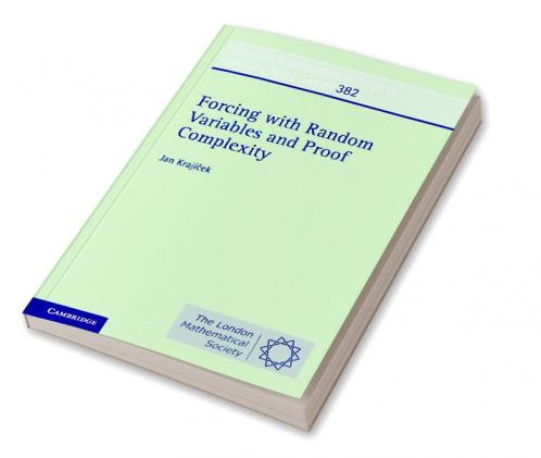 Forcing with Random Variables and Proof Complexity