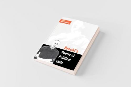 Brecht's Poetry of Political Exile
