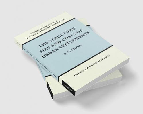The Structure Size and Costs of Urban Settlements