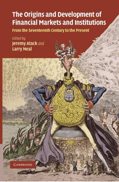 The Origins and Development of Financial Markets and Institutions