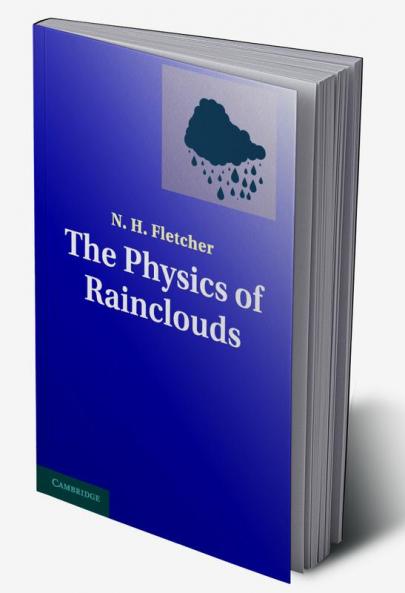 The Physics of Rainclouds