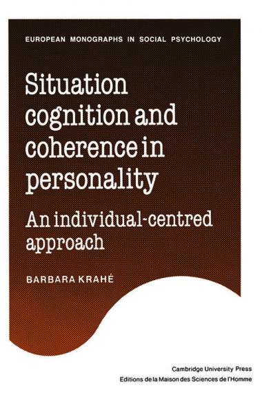 Situation Cognition and Coherence in Personality