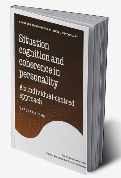 Situation Cognition and Coherence in Personality
