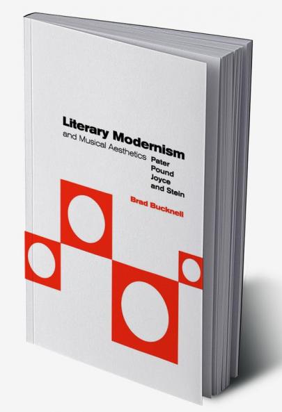 Literary Modernism and Musical Aesthetics