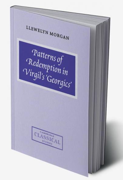 Patterns of Redemption in Virgil's Georgics