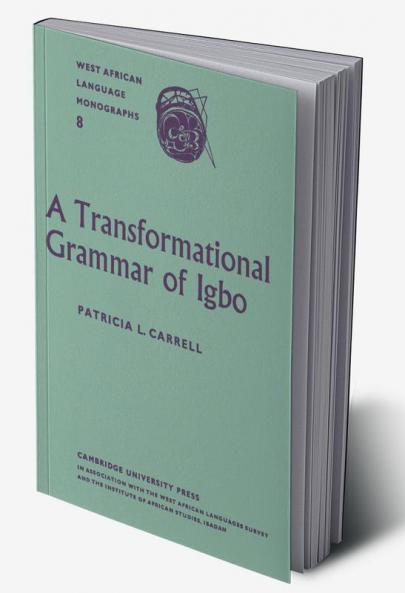 A Transformational Grammar of Igbo