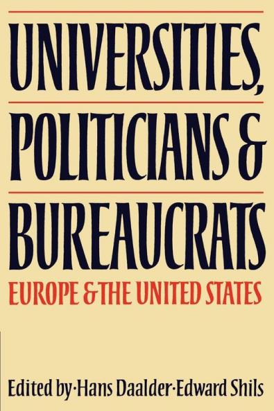 Universities Politicians and Bureaucrats