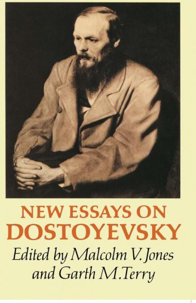 New Essays on Dostoyevsky