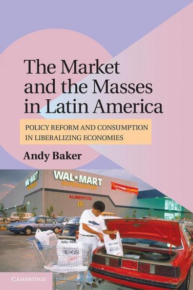 The Market and the Masses in Latin America