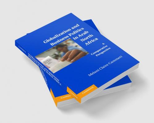 Globalization and Business Politics in Arab North Africa