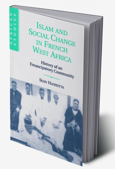 Islam and Social Change in French West Africa
