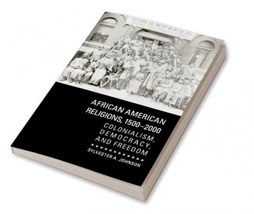 African American Religions 1500-2000