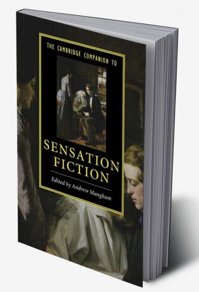 The Cambridge Companion to Sensation Fiction