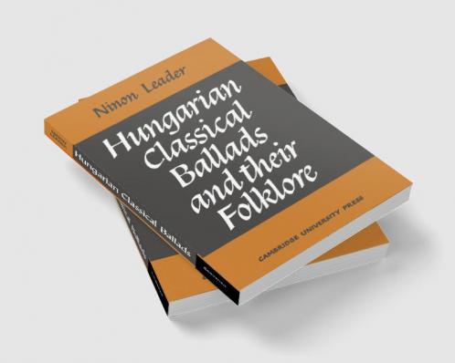 Hungarian Classical Ballads