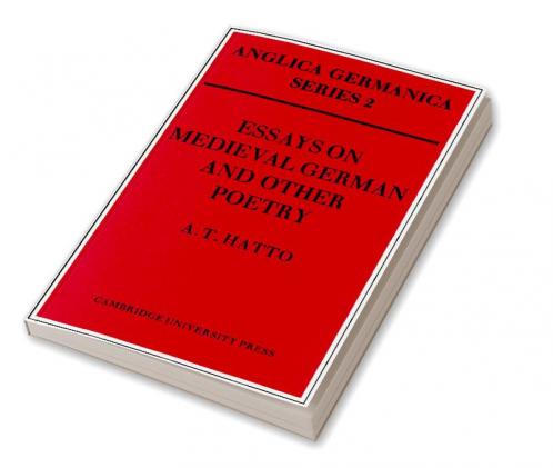 Essays on Medieval German and Other Poetry