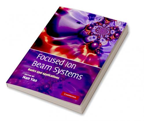 Focused Ion Beam Systems