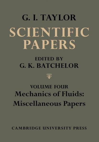 The Scientific Papers of Sir Geoffrey Ingram Taylor Volume IV