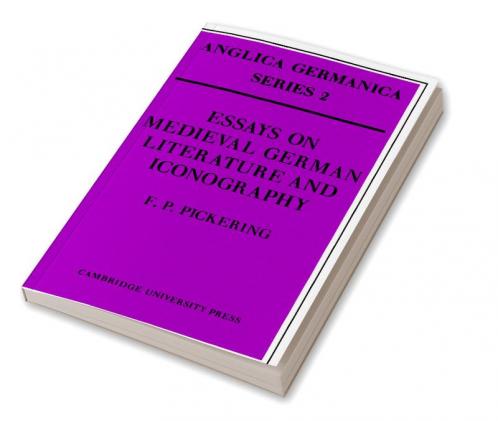 Essays on Medieval German Literature and Iconography
