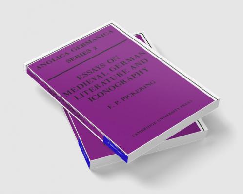 Essays on Medieval German Literature and Iconography