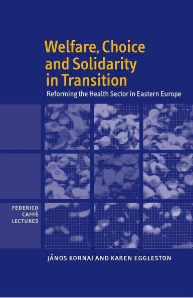 Welfare Choice and Solidarity in Transition