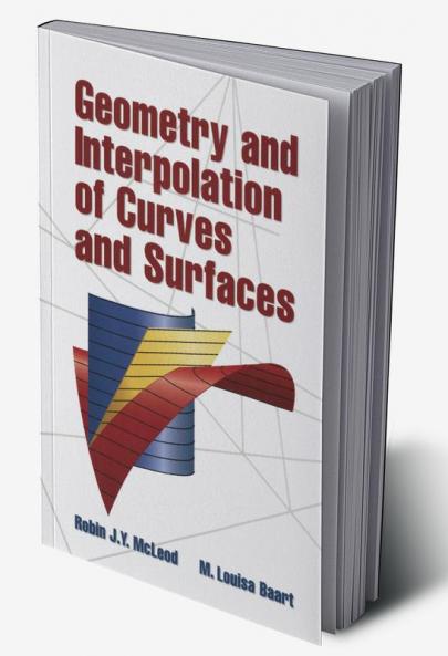 Geometry and Interpolation of Curves and Surfaces