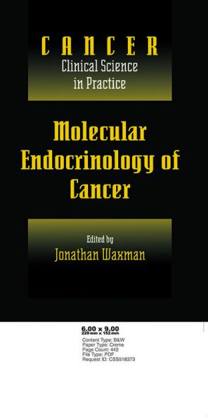 Molecular Endocrinology of Cancer