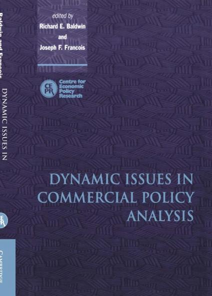 Dynamic Issues in Applied Commercial Policy Analysis