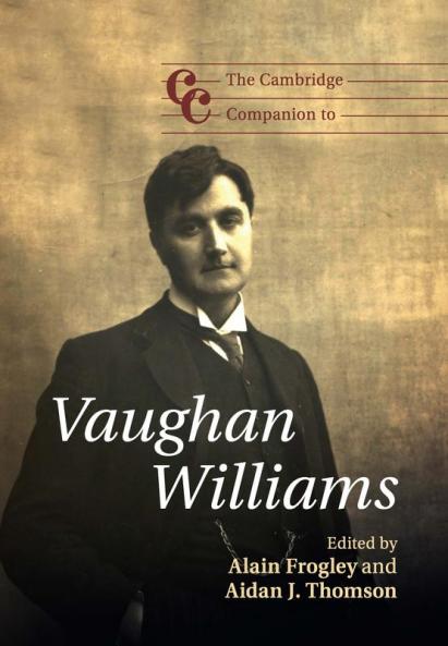 The Cambridge Companion to Vaughan Williams