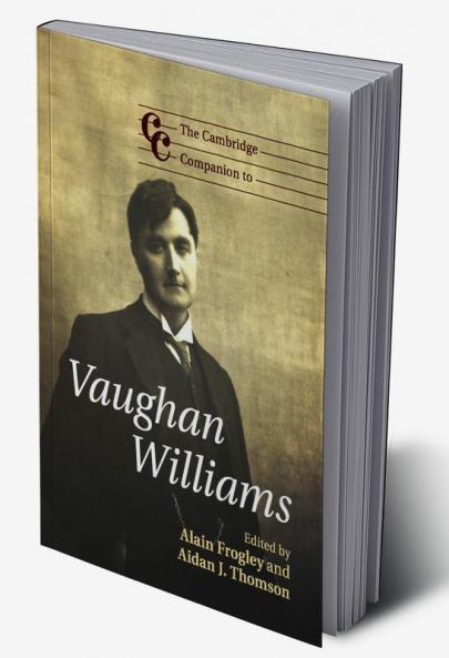 The Cambridge Companion to Vaughan Williams