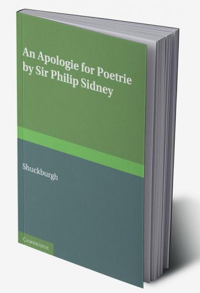 An Apologie for Poetrie by Sir Philip Sidney
