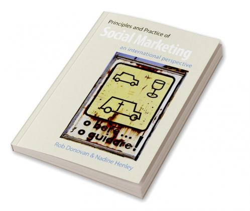 Principles and Practice of Social Marketing