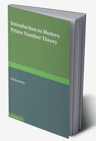 Introduction to Modern Prime Number Theory