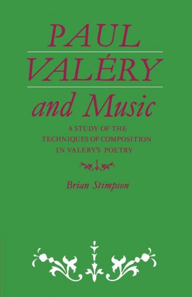 Paul Valery and Music