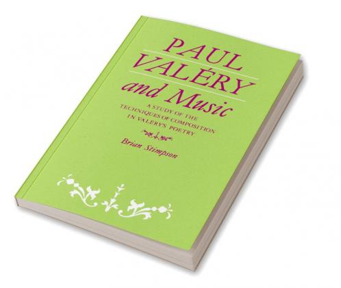 Paul Valery and Music