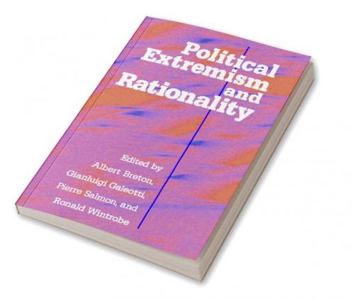 Political Extremism and Rationality
