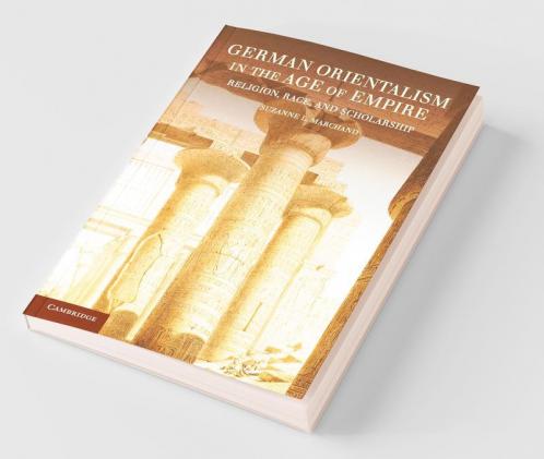 German Orientalism in the Age of Empire