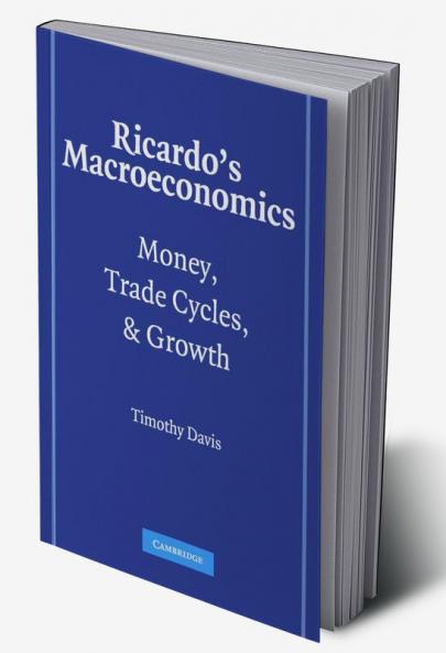 Ricardo's Macroeconomics