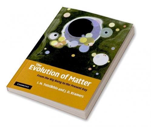 The Evolution of Matter