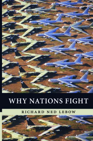 Why Nations Fight