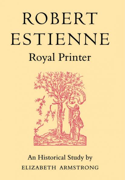 Robert Estienne Royal Printer