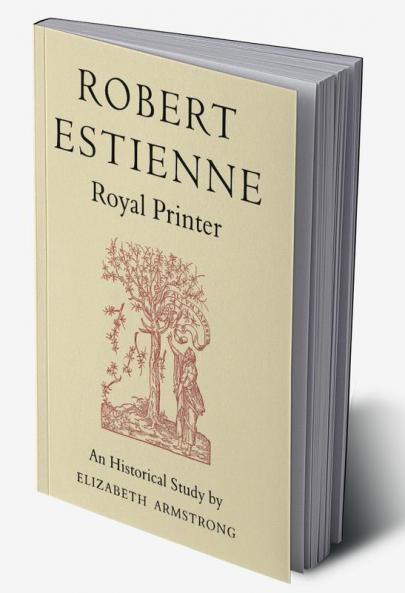 Robert Estienne Royal Printer