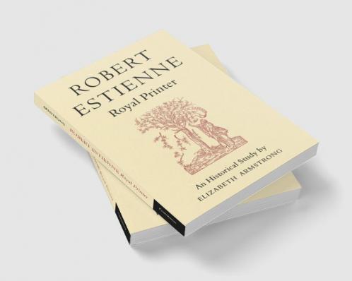 Robert Estienne Royal Printer