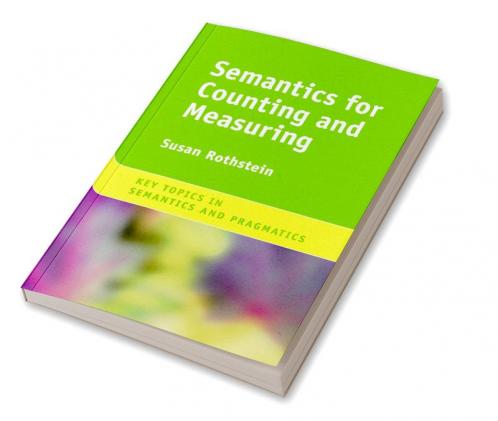 Semantics for Counting and Measuring