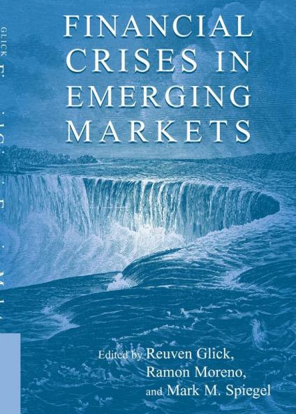 Financial Crises in Emerging Markets