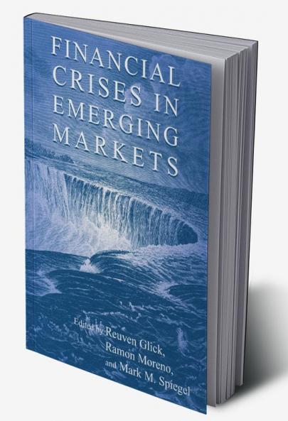Financial Crises in Emerging Markets