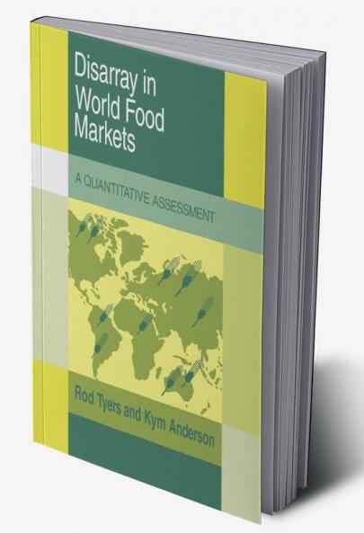 Disarray in World Food Markets