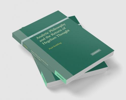 Analytic Philosophy and the Return of Hegelian Thought