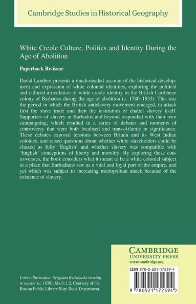White Creole Culture Politics and Identity During the Age of Abolition