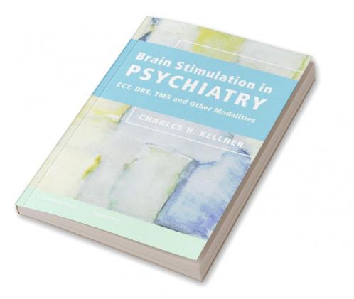 Brain Stimulation in Psychiatry