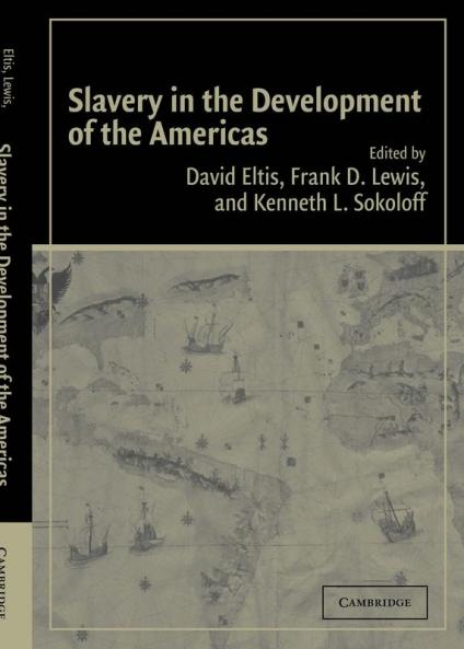 Slavery in the Development of the Americas